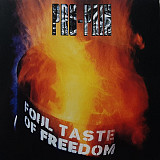 Pro-Pain ‎– Foul Taste Of Freedom 1992 (Первый студийный альбом)