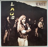Laos - We Want It - 1990. (LP). 12. Vinyl. Пластинка. Germany. Rare.