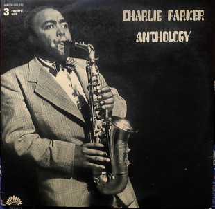 Charlie Parker. Anthology.