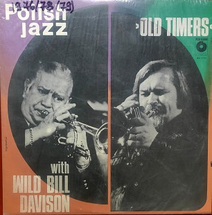 Okd Timers with Wild Bill Davison. Polish Jazz №57