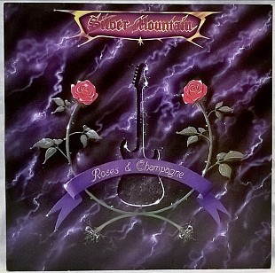 Silver Mountain - Roses & Champagne - 1988. (LP). 12. Vinyl. Пластинка. Poland.