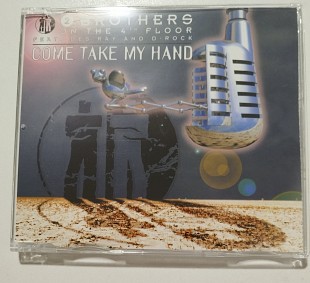 Maxi-Single 2 BROTHERS ON THE 4TH FLOOR 1995 Come Take My Hand (Germany)