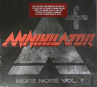 Annihilator - More Noise Vol-1