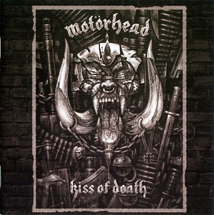 Motörhead (UK) – Kiss Of Death (2006)