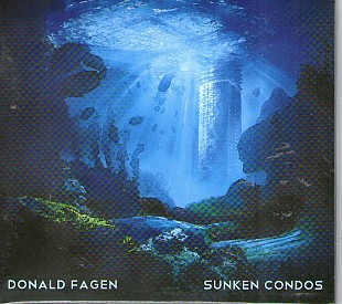 Donald Fagen – Sunken Condos