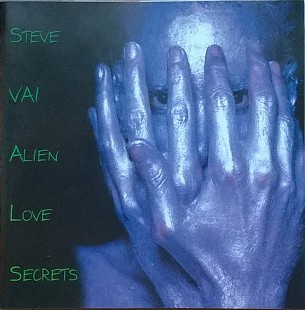 Steve Vai – "Alien Love Secrets"