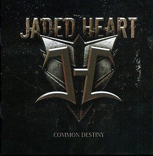 Jaded Heart (Germany) – Common Destiny (2012)