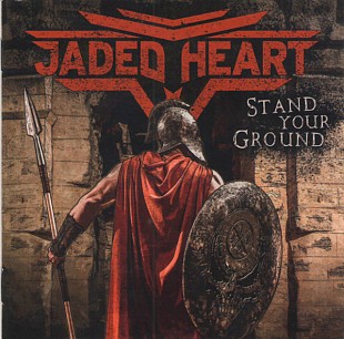 Jaded Heart (Germany) – Stand Your Ground (2020) FONO