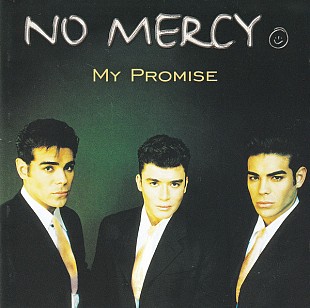 No Mercy – My Promise