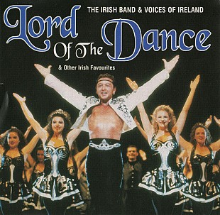 The Irish Band & Voices Of Ireland – Lord Of The Dance & Other Irish Favourites