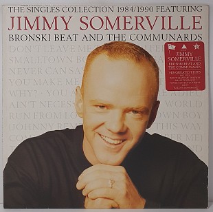 Jimmy Somerville Featuring Bronski Beat – The Singles Collection 1984/1990 LP 12" (51059)