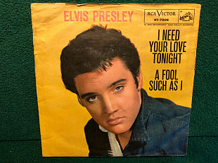 Elvis Presley ‎– I Need Your Love Tonight