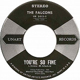 The Falcons ‎– You're So Fine
