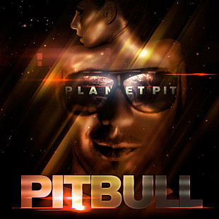 Pitbull ‎– Planet Pit 2011 (Шестой студийный альбом)