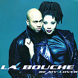 La Bouche - Be My Lover (1995) (EP, 12") NM-/NM-
