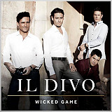 Il Divo ‎– Wicked Game 2011 (Пятый студийный альбом). Российская лицензия. Новый