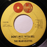 The Marvelettes ‎– Don't Mess With Bill