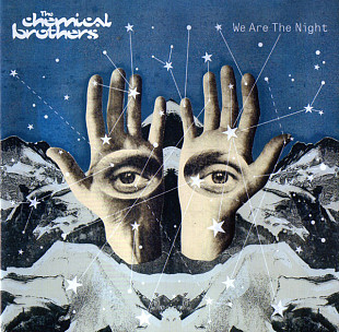 The Chemical Brothers ‎– We Are The Night 2007 (Шестой студийный альбом) Новый