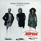Bodies Without Organs (BWO ) ‎– Prototype 2004 (Первый студийный альбом)