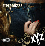 Stereolizza ‎– X-Amine Your Zippa 2006 (Украинская версия альбома) Новый диск