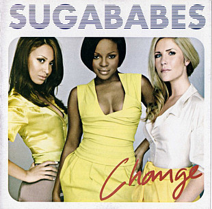 Sugababes ‎– Change 2007 (Пятый студийный альбом) Новый