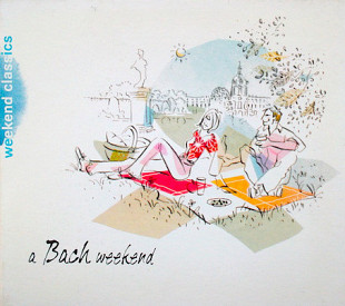 Johann Sebastian Bach ‎– A Bach Weekend 2006