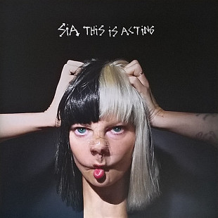 Sia ‎ (This Is Acting) 2016. (2LP). 12. Vinyl. Пластинки. Europe. S/S. Запечатанное.