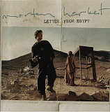 Morten Harket ‎(группа a-ha) – Letter From Egypt (Cтудийный сольный альбом 2008 года) Новый!!!