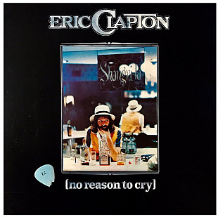 Eric Clapton (No Reason To Cry) 1976. (LP). 12. Vinyl. Пластинка. England.