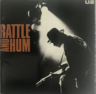 U2 ‎– Rattle And Hum ( 1988, U.S.A .)