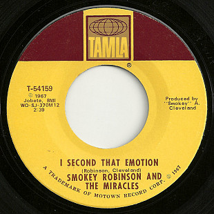 Smokey Robinson And The Miracles ‎– I Second That Emotion