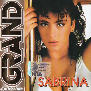 Sabrina ‎– Grand Collection (сборник 2006 года) Новый !!!