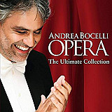Andrea Bocelli ‎– Opera The Ultimate Collection (Сборник 2012 года) Новый !!!