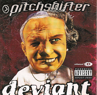 Pitchshifter ‎– Deviant 2000 (Пятый студийный альбом)
