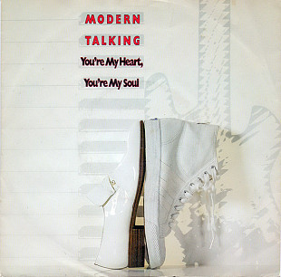Modern Talking ‎– You're My Heart, You're My Soul 1984 (Первый официальный сингл)