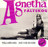 Agnetha Fältskog (ABBA) ‎– Följ Med Mig · Jag Var Så Kär 1967 (Первый сольный сингл)