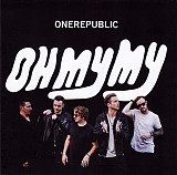 OneRepublic ‎– Oh My My 2016 (Четвертый студийный альбом) Новый !!!