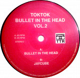 Toktok - Bullet In The Head Vol. 2