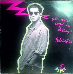 Fabrithio ‎– You Must Come In Pattaya