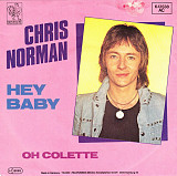 Chris Norman ‎– Hey Baby 1982 (Первый сольный сингл)