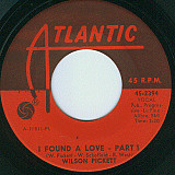 Wilson Pickett ‎– I Found A Love