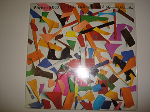 JOHN BLAKE/DIDIER LOCK WOOD/MICHAEL URBANIAK-Rhythm & blu.1986 USA