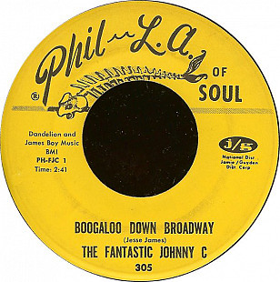 The Fantastic Johnny C ‎– Boogaloo Down Broadway