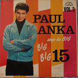 Paul Anka ‎– Paul Anka Sings His Big Big Big 15 Vol.3