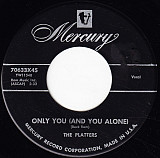 The Platters ‎– Only You (And You Alone)