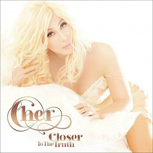 Cher ‎– Closer To The Truth 2013 (Двадцать шестой студийный альбом) Новый !!!