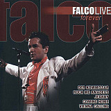 Falco ‎– Live Forever 1999 (Концертное выступление)