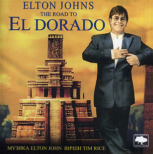 Elton John ‎– The Road To El Dorado (Soundtrack 2000)
