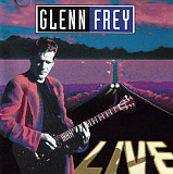 Glenn Frey (‎ex.Eagles) 1993 Live (ФИРМ)