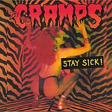 The Cramps ‎ (Stay Sick!) 1990. (LP). 12. Vinyl. Пластинка. Europe. S/S. Запечатанное.